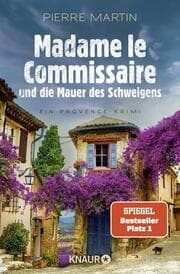 Cover von Madame le Commissaire und die Mauer des Schweigens