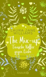 Cover von The Mix-up - Tausche Koffer gegen Liebe