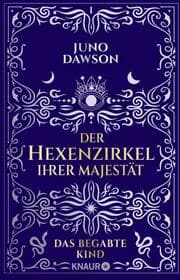 Cover von Der Hexenzirkel Ihrer Majestät: Das begabte Kind