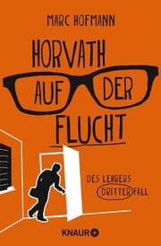 Cover von Horvath auf der Flucht