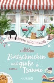 Cover von Das kleine Büchercafé - Zimtschnecken und große Träume