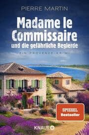 Cover von Madame le Commissaire und die gefährliche Begierde