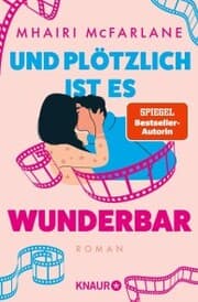 Cover von Und plötzlich ist es wunderbar