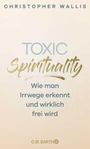 Cover von Toxic Spirituality