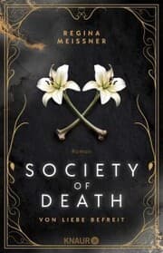 Cover von Society of Death. Von Liebe befreit