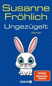 Cover von Ungezügelt