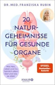 Cover von Die 20 Naturgeheimnisse für gesunde Organe