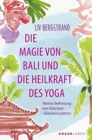 Cover von Die Magie von Bali und die Heilkraft des Yoga