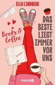 Cover von Books & Coffee - Das Beste liegt immer vor uns
