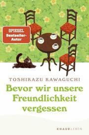 Cover von Bevor wir unsere Freundlichkeit vergessen