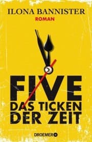Cover von FIVE - Das Ticken der Zeit