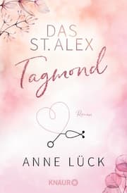 Cover von Das St. Alex - Tagmond