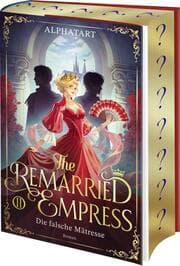 Cover von The Remarried Empress 2 - Die falsche Mätresse