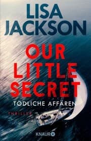 Cover von Our Little Secret - Tödliche Affären