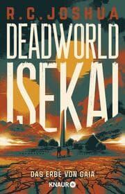 Cover von Deadworld Isekai 2 - Das Erbe von Gaia