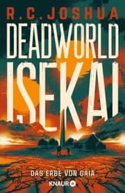 Cover von Deadworld Isekai 2 - Das Erbe von Gaia