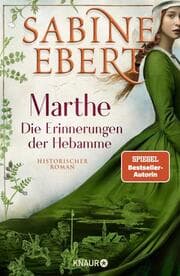 Cover von Marthe. Die Erinnerungen der Hebamme
