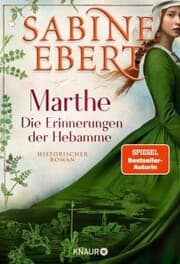 Cover von Marthe. Die Erinnerungen der Hebamme