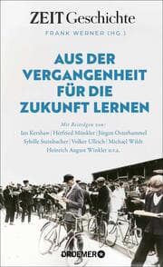 Cover von Aus der Vergangenheit für die Zukunft lernen
