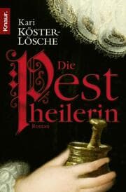 Cover von Die Pestheilerin
