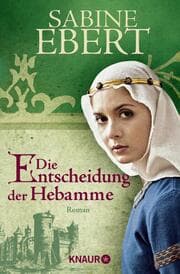 Cover von Die Entscheidung der Hebamme