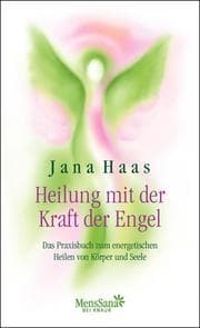 Cover von Heilung mit der Kraft der Engel