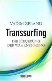 Cover von Transsurfing - Die Steuerung der Wahrnehmung