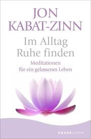 Cover von Im Alltag Ruhe finden
