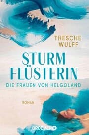 Cover von Die Frauen von Helgoland. Sturmflüsterin
