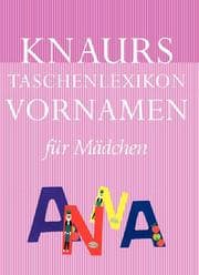 Cover von Knaurs Taschenlexikon Vornamen für Mädchen