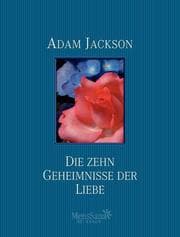 Cover von Die zehn Geheimnisse der Liebe