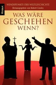 Cover von Was wäre geschehen, wenn?