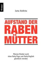 Cover von Aufstand der Rabenmütter