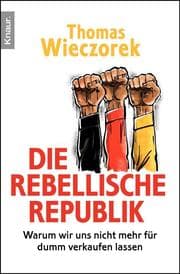 Cover von Die rebellische Republik