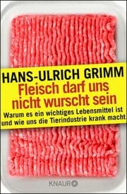 Cover von Fleisch darf uns nicht wurscht sein