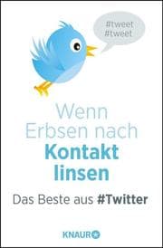 Cover von Wenn Erbsen nach Kontakt linsen
