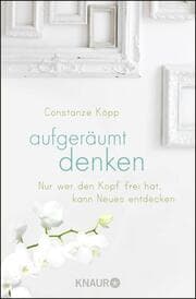 Cover von Aufgeräumt denken