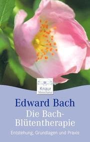Cover von Die Bach-Blütentherapie