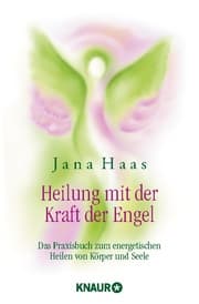 Cover von Heilung mit der Kraft der Engel