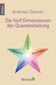 Cover von Die fünf Dimensionen der Quantenheilung