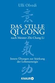 Cover von Das stille Qi Gong nach Meister Zhi-Chang Li
