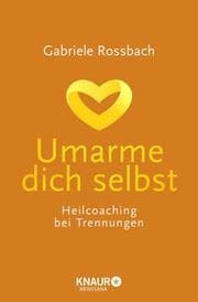 Cover von Umarme dich selbst