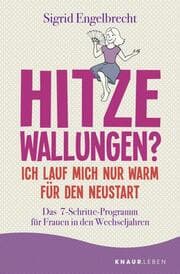 Cover von Hitzewallungen? Ich lauf mich nur warm für den Neustart