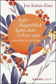 Cover von Jeder Augenblick kann dein Lehrer sein