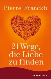 Cover von 21 Wege, die Liebe zu finden