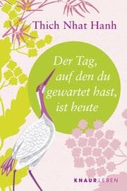 Cover von Der Tag, auf den du gewartet hast, ist heute