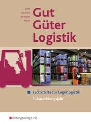 Cover von Gut - Güter - Logistik: Fachlageristen und Fachkräfte für Lagerlogistik