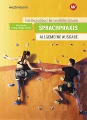 Cover von Sprachpraxis - Ein Deutschbuch für Berufliche Schulen - Allgemeine Ausgabe