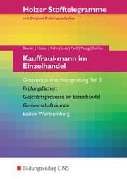 Cover von Holzer Stofftelegramme Baden-Württemberg - Kauffrau/-mann im Einzelhandel