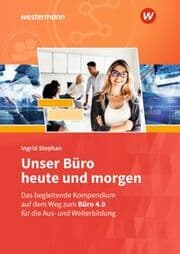 Cover von Unser Büro heute und morgen